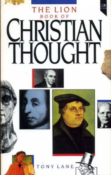 The Lion Book of Christian Thought