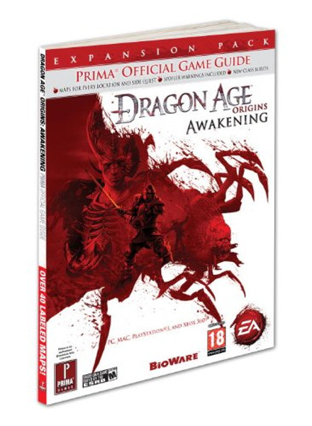 Dragon Age: Origins - Awakening: Prima Official Game Guide (Prima Official Game Guides)