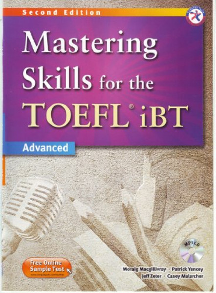 Mastering Skills for the TOEFL iBT, 2nd Edition Advanced Combined MP3 Audio CD