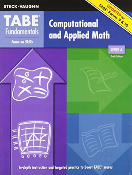 TABE Fundamentals: Student Edition Computation and Applied Math, Level A Computation and Applied Math, Level A