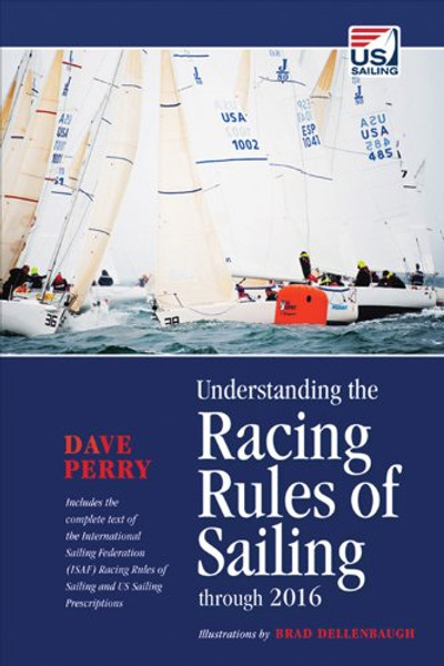 Understanding the Racing Rules of Sailing through 2016