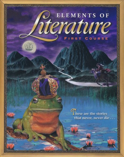 Elements of Literature: First Course, Student Edition