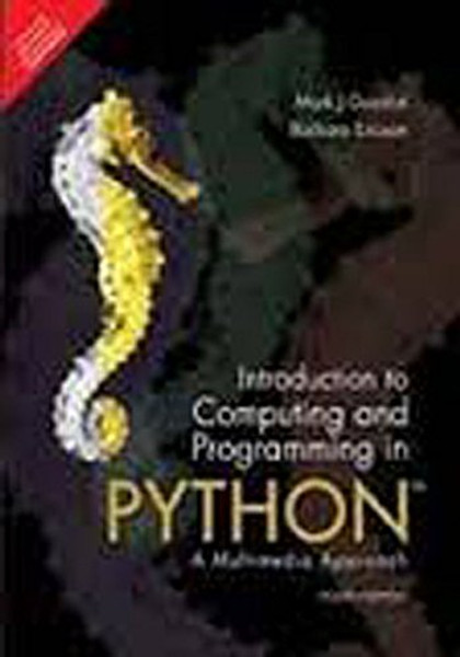 Introduction to Computing and Programming in Python, 4/e