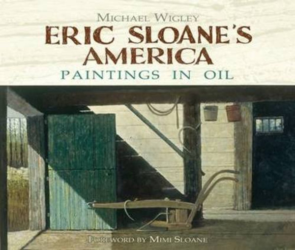 Eric Sloane's America: Paintings in Oil (Dover Fine Art, History of Art)