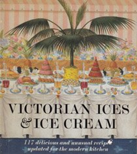 Victorian Ices and Ice Cream
