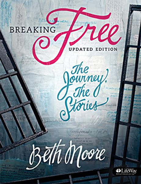 Breaking Free (Leader Kit): The Journey, The Stories