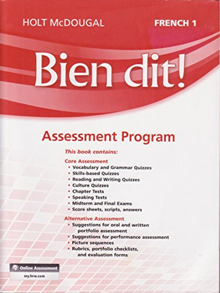 Bien dit!: Assessment Program Level 1 (French Edition)