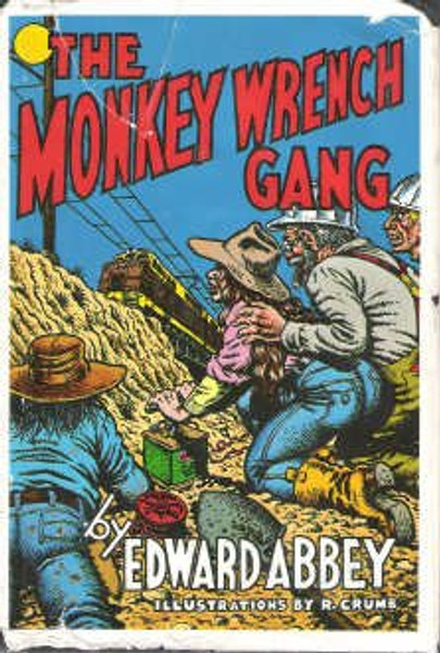 The Monkey Wrench Gang