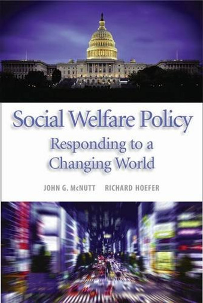 Social Welfare Policy: Responding to a Changing World