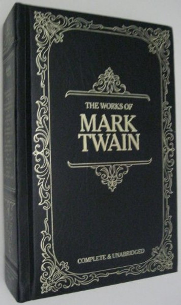 Works of Mark Twain, Complete and Unabridged