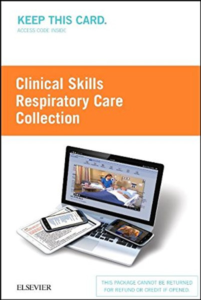 Clinical Skills: Respiratory Care Collection (Access Card), 1e