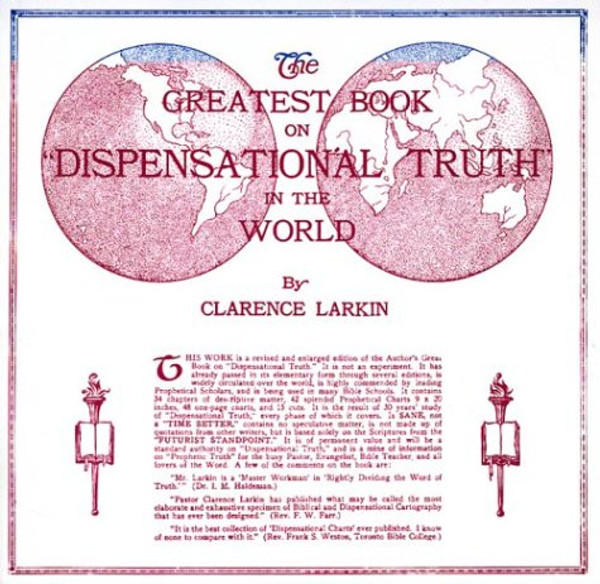 The Greatest Book on Dispensational Truth in the World