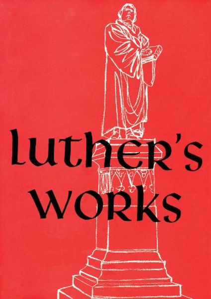 020: Luther's Works, Volume 20 (Lectures on the Minor Prophets III)