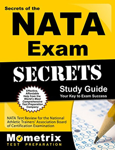 Secrets of the NATA-BOC Exam Study Guide: NATA-BOC Test Review for the Board of Certification Candidate Examination