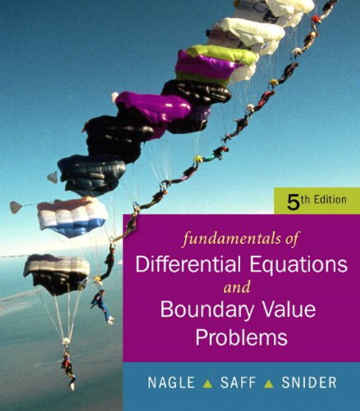 Fundamentals of Differential Equations with Boundary Value Problems (5th Edition)