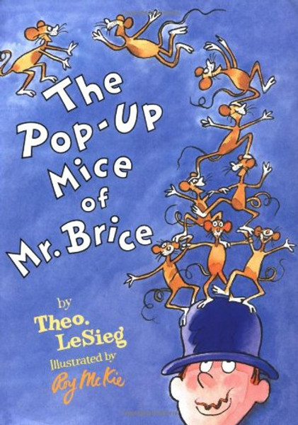 The Pop-Up Mice of Mr. Brice