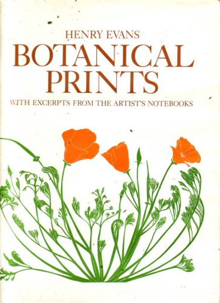 Botanical Prints (With Excerpts From The Artist's Notebooks)