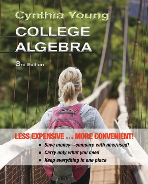 College Algebra 3e Binder Ready Version + WileyPLUS Registration Card