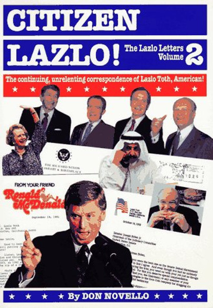 002: Citizen Lazlo!: The Lazlo Letters, Volume 2