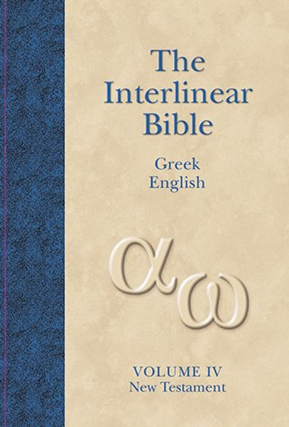 Interlinear Greek-English New Testament (v. 4) (Greek and English Edition)