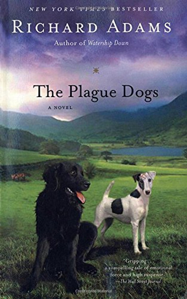 The Plague Dogs: A Novel