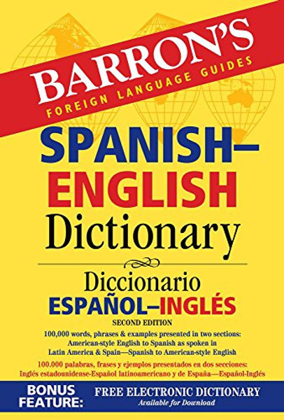 Barron's Spanish-English Dictionary: Diccionario Espanol-Ingles (Barron's Bilingual Dictionaries)