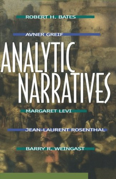 Analytic Narratives (Princeton Paperbacks)