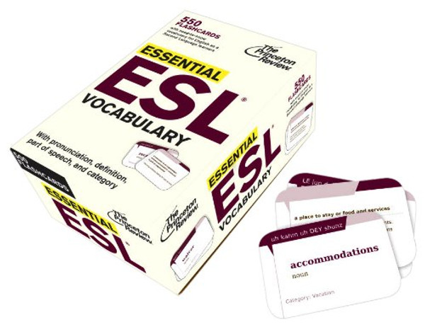 Essential ESL Vocabulary (Flashcards): 550 Flashcards with Need-To-Know Vocabulary for English as a Second Language Learners (College Test Preparation)