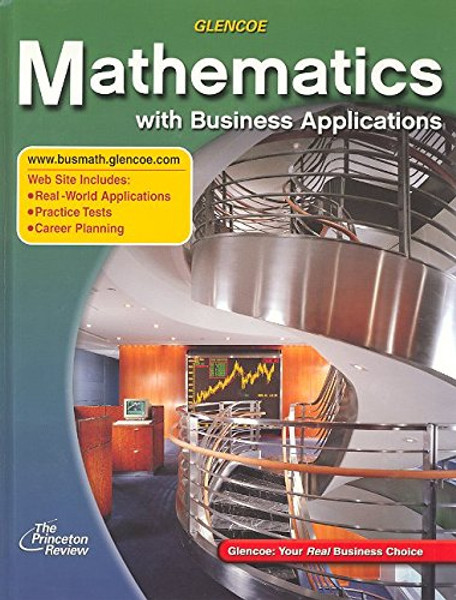 Mathematics with Business Applications, Student Edition (LANGE: HS BUSINESS MATH)