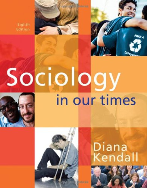 Sociology in Our Times (Available Titles CengageNOW)