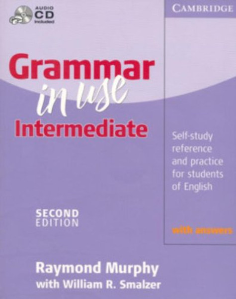 Grammar in Use Intermediate with Answers with Audio CD: Self-study Reference and Practice for Students of English
