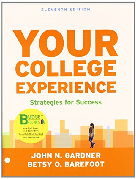 Loose-leaf Version of Your College Experience 11e & LaunchPad for Your College Experience 11e (Six Month Access)