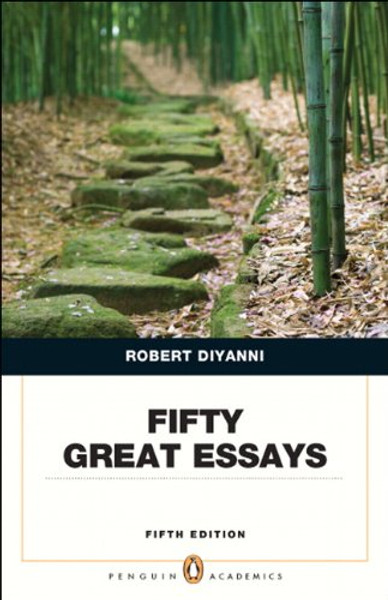 Fifty Great Essays (5th Edition) (Penguin Academics)