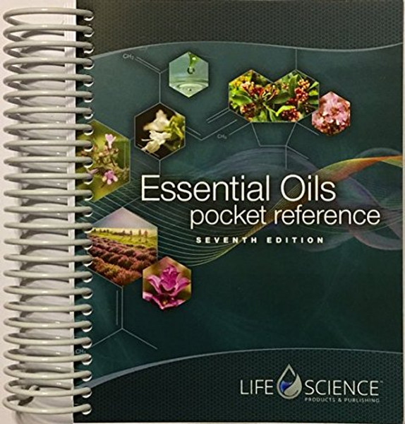 Essential Oils Pocket Reference 7th Edition