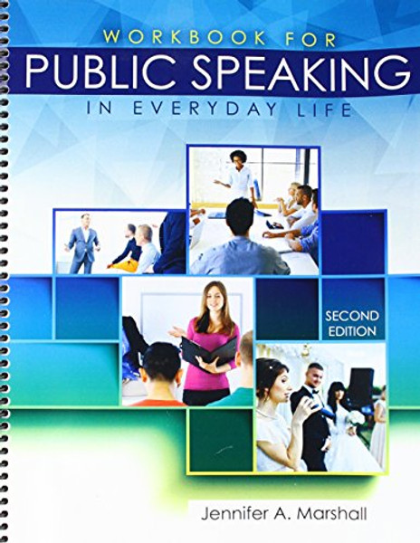 Workbook for Public Speaking in Everyday Life