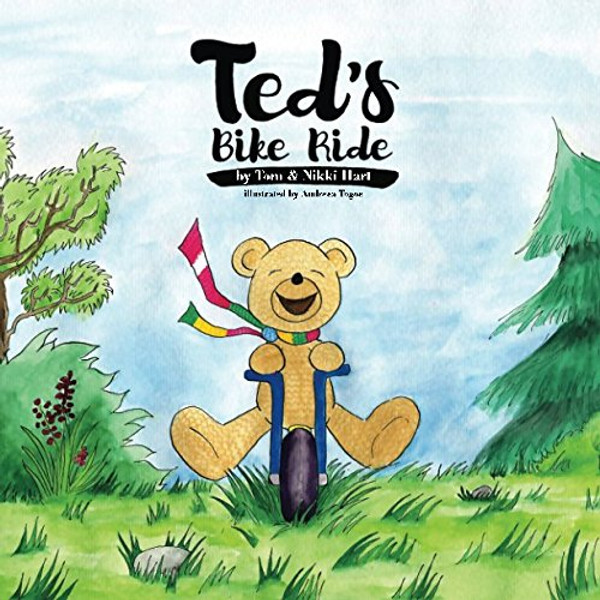 Ted's Bike Ride: A Fun Rhyming Children's Picture Book For Ages 2-6 Years