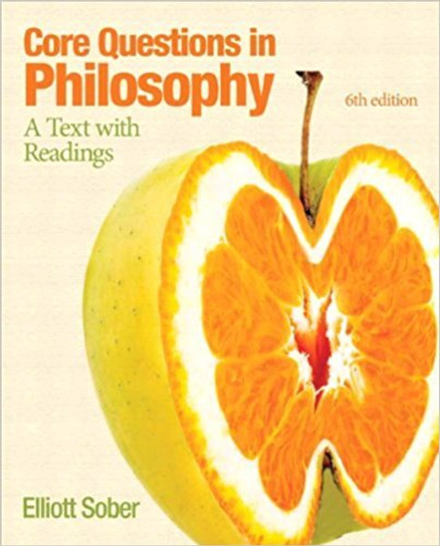 Core Questions in Philosophy: A Text with Readings (6th Edition) (Mythinkinglab)