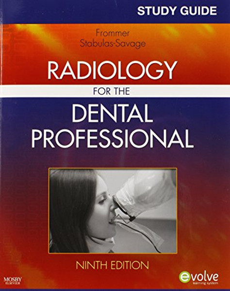 Study Guide for Radiology for the Dental Professional, 9e