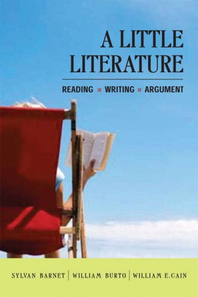 A Little Literature: Reading, Writing, Argument