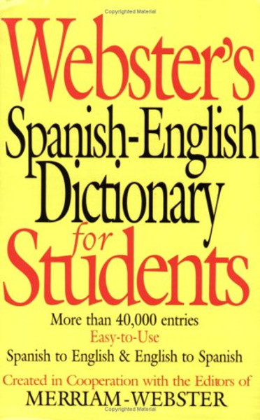 Webster's Spanish-English Dictionary for Students (English and Spanish Edition)