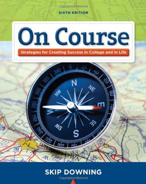On Course: Stategies for Creating Success in College and in Life (Textbook-specific CSFI)