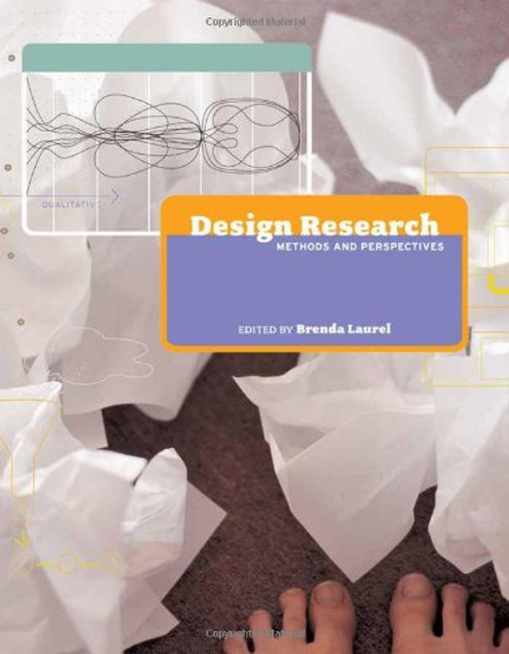 Design Research: Methods and Perspectives (MIT Press)