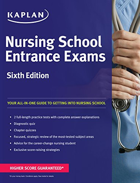 Nursing School Entrance Exams (Kaplan Nursing School Entrance Exam) Sixth Edition