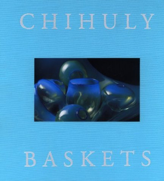 Chihuly Baskets