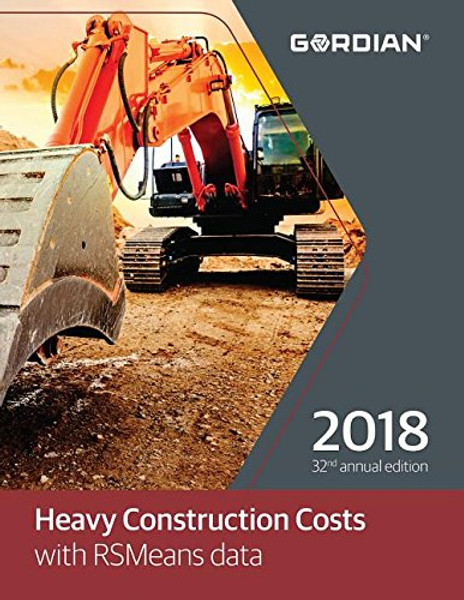 Heavy Construction Costs with RSMeans Data 2018 (Means Heavy Construction Cost Data)
