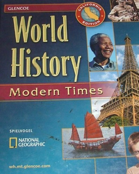 World History - California Edition: Modern Times