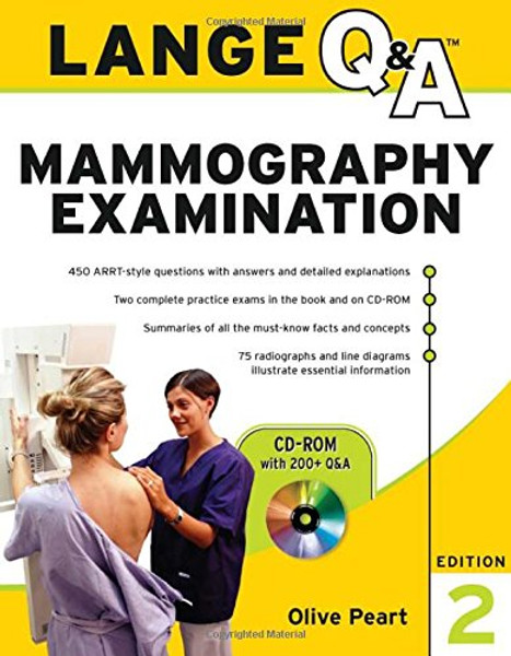 Lange Q&A: Mammography Examination, Second Edition (LANGE Q&A Allied Health)