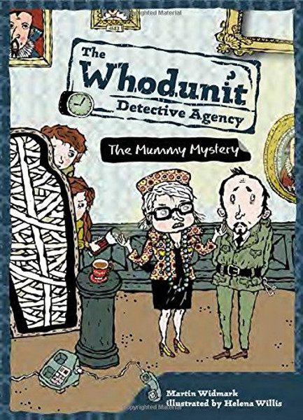 The Mummy Mystery #5 (The Whodunit Detective Agency)