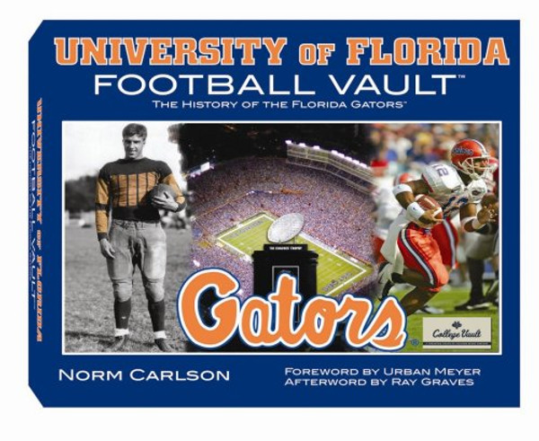 University of Florida Football Vault