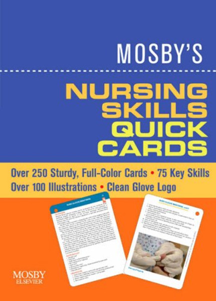 Mosby's Nursing Skills Quick Cards, 1e